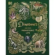 DK Children's Anthologies Dinosaurs and Other Prehistoric Life (Hardcover)